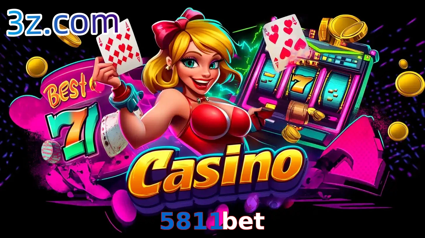 5811bet Slots online e pôquer de cassino online com crupiê ao vivo